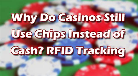 rfid casino chips|how do casinos track chips.